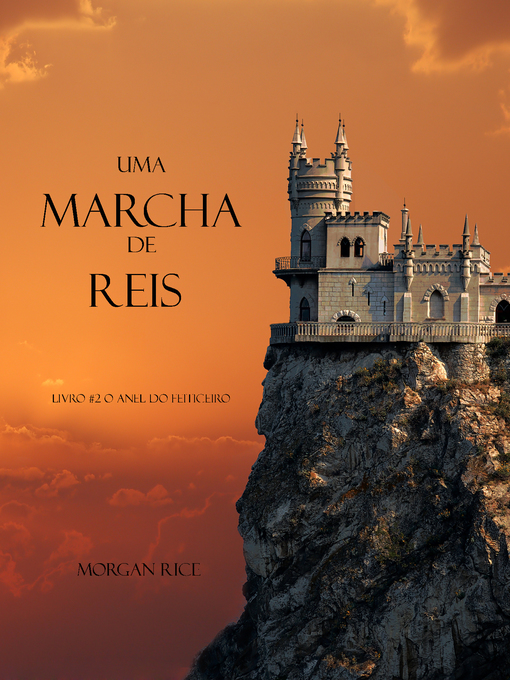 Title details for Uma Marcha De Reis by Morgan Rice - Available